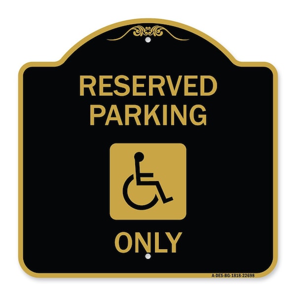 W/ NY Compliance Reserved Parking W/ Access Icon Heavy-Gauge Aluminum Sign, 18" x 18", BG-1818-22698
